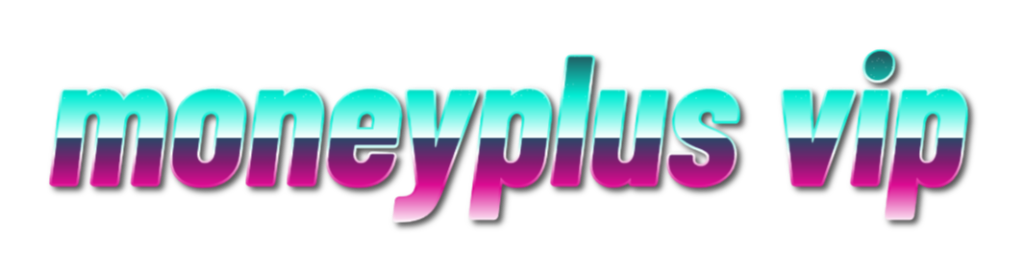 moneyplus vip